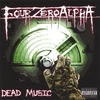 FOURZEROALPHA: Dead Music