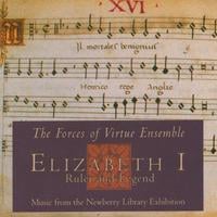 Forces of Virtue Ensemble : Elizabeth I: Ruler and Legend