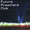 FUTURE PREACHERS CLUB: Future Preachers Club