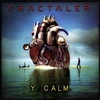 FRACTALER: Y Calm