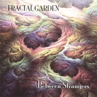 Fractal Garden : Between Strangers