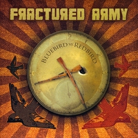 Fractured Army : Bluebird vs. Redbird