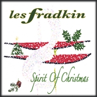 LES FRADKIN: Spirit Of Christmas