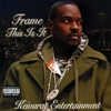 FRAME/FRAMEWORK: This Is It