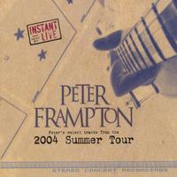 PETER FRAMPTON: Instant Live: 2004 Summer Tour