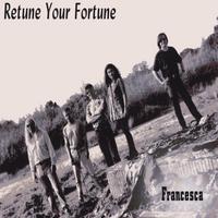 FRANCESCA: Retune Your Fortune