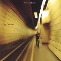 Francesco Burrai : The Fourth Way