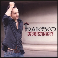 Francesco : Disordinary