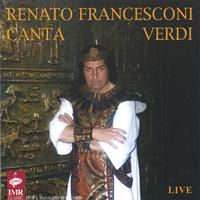 Renato Francesconi - Tenore : Canta Verdi