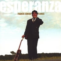 Franck Junior Flores : ESPERANZA