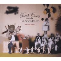 FRANK CARILLO AND THE BANDOLEROS: Bad Out There
