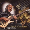 FRANK CHEATHAM JR.: Illusions