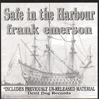 Frank Emerson : Safe in the Harbour