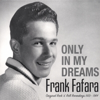 FRANK FAFARA: Only In My Dreams