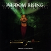 Frank Fontaine: Wisdom Rising