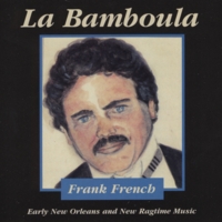 FRANK FRENCH: La Bamboula