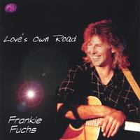 Frankie Fuchs : Love's Own Road