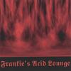 FRANKIE: Frankie's Acid Lounge