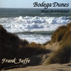 FRANK DAVID JAFFE: Bodega Dunes