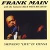 FRANK MAIN: Swinging Live in Vienna
