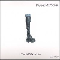 Frank McComb : The 1995 Bootleg