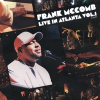 Frank McComb : Live In Atlanta, Vol.1