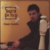 FRANK PALMERI: Truth Be Told