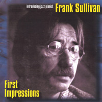 FRANK SULLIVAN: First Impressions