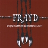 FRAYD: Reprogram / Resurrection