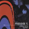 FREDDEE T.: Freddee T./Single