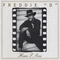 Freddie "D" : Here I Am