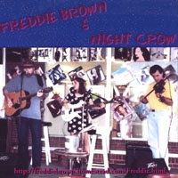 FREDDIE BROWN: Freddie Brown & Night Crow