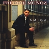 FREDDIE MUNOZ: Amiga