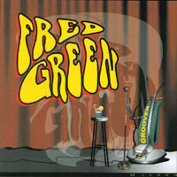 Fred Green : Groover