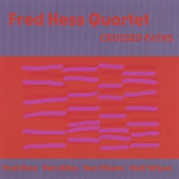 Fred Hess : Crossed Paths