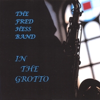 Fred Hess Band : In The Grotto