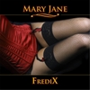 Fredix: Mary Jane