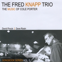 The Fred Knapp Trio : The Music of Cole Porter