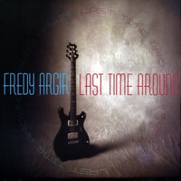 Fredy Argir : Last Time Around