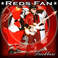 Freekbass : Reds Fan