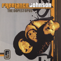 Freelance Johnson : thedopestopus