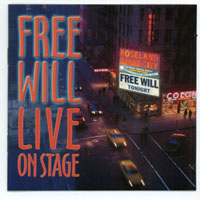 FREE WILL: Free Will Live