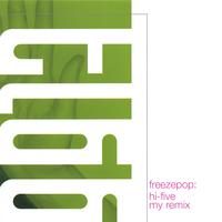 Freezepop : Hi-five My Remix