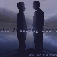 The Freezing Scene : When Two Is A Crowd
