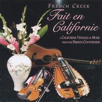 French Creek : Fait en Californie