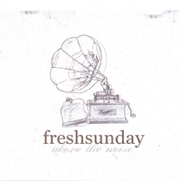 FRESHSUNDAY: Above the Noise