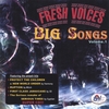 VARIOUS ARTISTES: Fresh Voices, BIG Songs, Vol 1