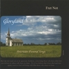 FRET NOT: Gloryland - American Funeral Songs