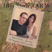 FRICTION FARM: 34 Degrees, 32 Minutes