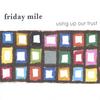 FRIDAY MILE: Using Up Our Trust
